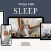Yoga For Sleep
